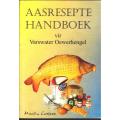 Aasresepte Handboek vir Varswater Oewerhengel -- Martin Coetzee