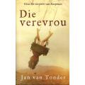 Die Verevrou  --  Jan van Tonder