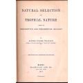 Natural Selection  --  Tropical Nature  --  Alfred Russel Wallace - 1891