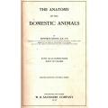 The Anatomy of the Domestic Animals  - Septimus Sisson - 1917