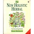The New Holistic Herbal  --  David Hoffmann