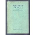 Selections from Travels in the Interior of Southern Africa  -  William J Burchell`s