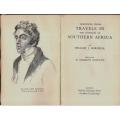 Selections from Travels in the Interior of Southern Africa  -  William J Burchell`s
