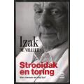 Strooidak en Toring  --  Izak de Villiers
