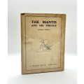 The Mantis and His Friends: Bushman Folklore by William Bleek & Lucy Lloyd