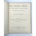 Old Colonial Houses of the Cape of Good Hope by A.F. Trotter (1st Ed.)