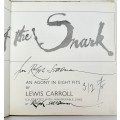 The Hunting of the Snark by Lewis Carroll. Illustrated by Ralph Steadman (Signed)
