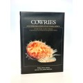 Cowries and their Relatives of Southern Africa by William Rune Liltved (2nd Edition, Signed)