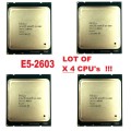 !! INTEL XEON E5-2603 CPU`s X 4 (ONE LOT) !!