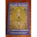 Angelic Realities - The Survival Handbook