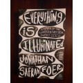 Everything is illuminated - Jonathan Safran Foer