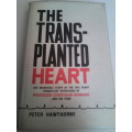 The Transplanted Heart ( Peter Hawthorne) Hardcover