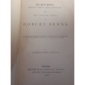 Circa 1906 The Complete Works Of Robert Burns - The Globe Edition