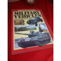 Circa 1980 An Illustrated History Of Military Vehicles Hardcover - Ian Hogg / John Weeks
