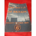The Battle Of Britain August - October 1940 (Paper / Magazine format)