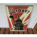 Vintage Style Dr. Who 'TO VICTORY' Poster Mounted on Wood (BBC)