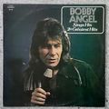 BOBBY ANGEL - SINGS HIS 20 GREATEST HITS Vinyl, LP, Compilation Country: South Africa 1981