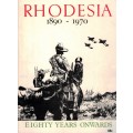 Select Memorabilia on the Republic of Rhodesia (1965 to 1979)