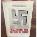 Wall Street and the Rise of Hitler, by: Anthony C Sutton.