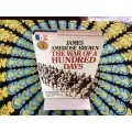 The War of a Hundred Days, by: James Ambrose Brown.