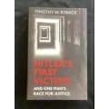 Hitlers First Victims, hardcover by Timothy Ryback. V good condition.