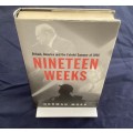 NINETEEN WEEKS. by Norman Moss. Hardback, in good condition.