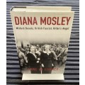 Diana Mosley by Anne de Courcy. Hardback, Illustrated, V good Condition.