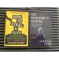 The Presidents Keepers & How to Steal a City. Two books for less than the price of one.