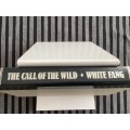 The Call of The Wild & White Fang, a compilation of Jack Londons two famous novels.