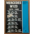 Mercedes W123 Workshop Manuals
