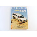 Driving your 4X4 - Gary Haselau