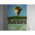Dog Days - Paperback - Jeffrey Lee