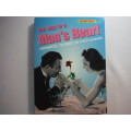 The Way to a Man`s Heart - Romantic Recipes for Every Occasion - Liz Wolf-Cohen