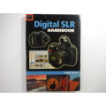 Digital SLR Handbook - Andy Rouse
