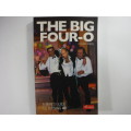 The Big Four-O : A Man`s Guide To Turning 40 - Paperback - Grant Warren