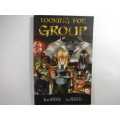 Looking for Group : Volume One - Ryan Sohmer - Graphic Novel