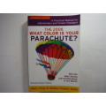 What Color is Your Parachute? - Richard Nelson Bolles