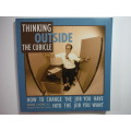 Thinking Outside the Cubicle - Norman J. Meshriy