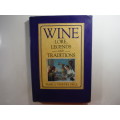 Wine : Lore, Legends and Traditions - Hardcover - Pamela Vandyke Price - 1985