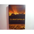 Climatopolis - Matthew E. Kahn