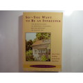 So - You Want To Be An Innkeeper : Revised and Expanded Third Edition - Mary E. Davies