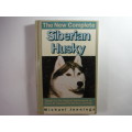 The New Complete Siberian Husky - Michael Jennings