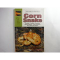 The Guide to Owning a Corn Snake - Jerry G. Walls
