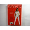 Become Your Own Matchmaker - Patti Stanger
