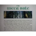 The Wicca Bible : The Definitive Guide to Magic and the Craft - Ann-Marie Gallagher