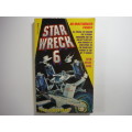 Star Wreck 6 : Geek Space Nine - Leah Rewolinski