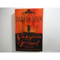 The Saga of Darren Shan : Vampire Blood Trilogy