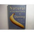 Natural Alternatives to Dieting - Marilyn Glenville