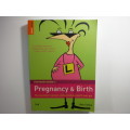 The Rough Guide to Pregnancy and Birth - Kaz Cooke