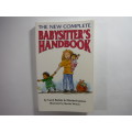 The New Complete Babysitter`s Handbook - Paperback - Carol Barkin